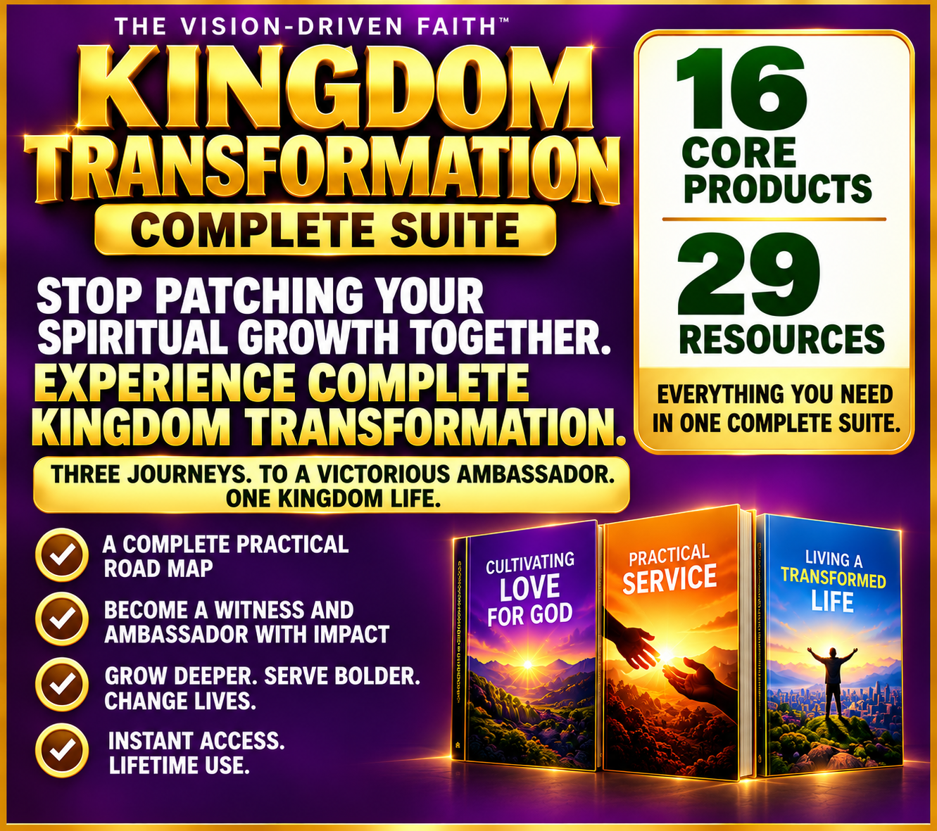 The Vision-Driven Faith — Complete Kingdom Transformation Suite